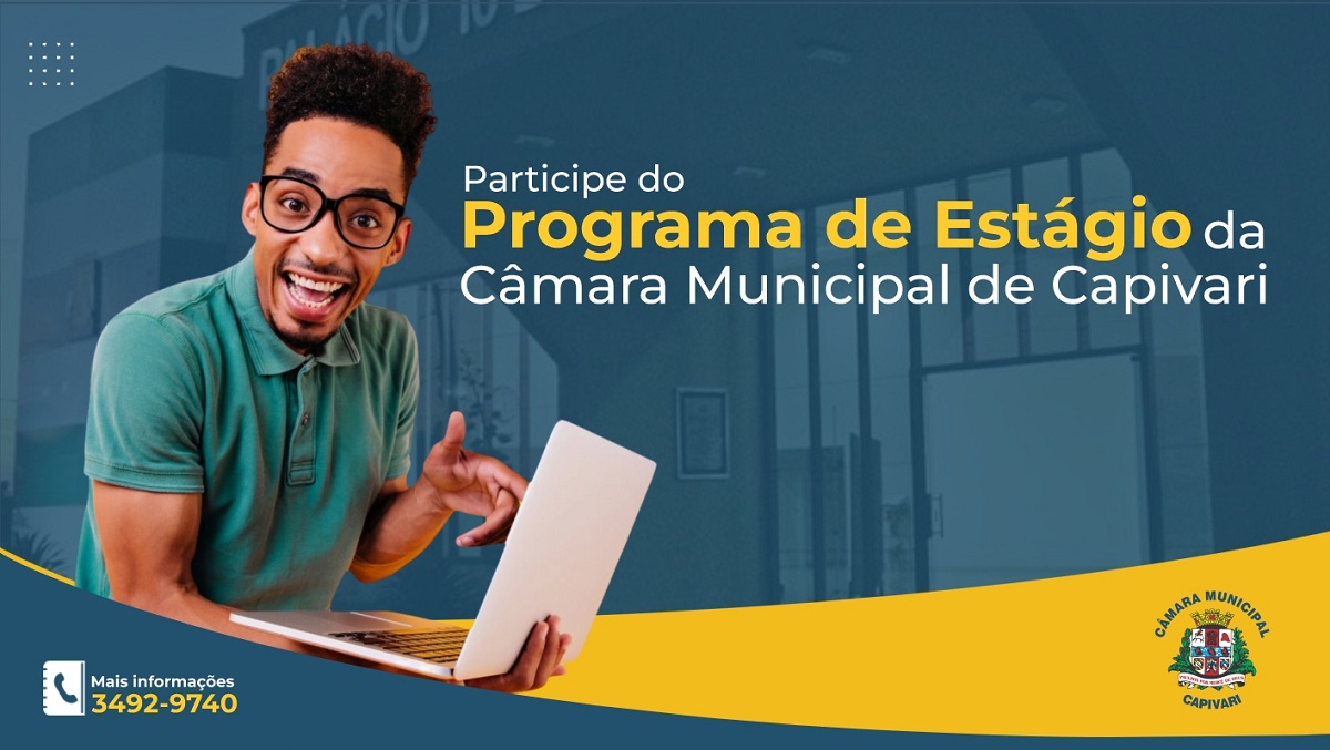 Câmara Municipal de Capivari abre vagas para estágio nas áreas de Direito, Jornalismo/Letras e TI